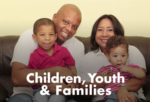 Children, Youth & Families